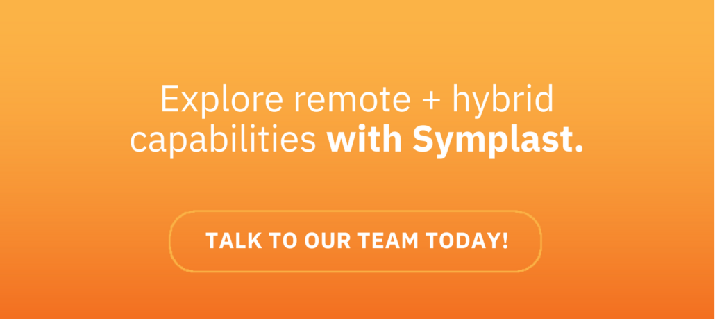 explore remote hybrid capabilities with Symplast