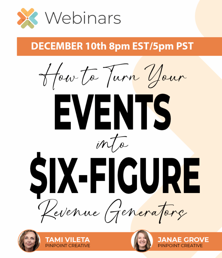 Webinar: How to turn your Events into 6-Figure Revenue Generators